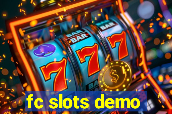 fc slots demo