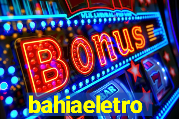 bahiaeletro