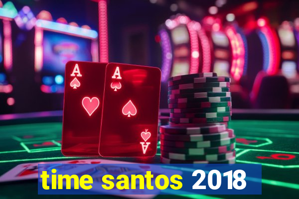 time santos 2018