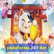 plataforma 207 bet