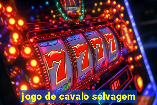 jogo de cavalo selvagem