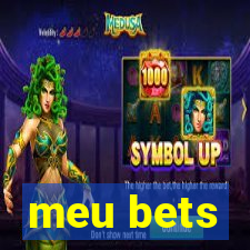 meu bets