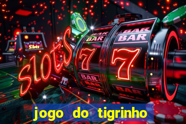 jogo do tigrinho deposito de 5 reais