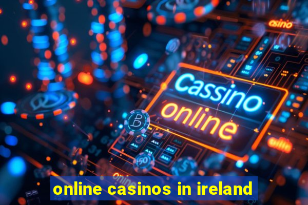 online casinos in ireland