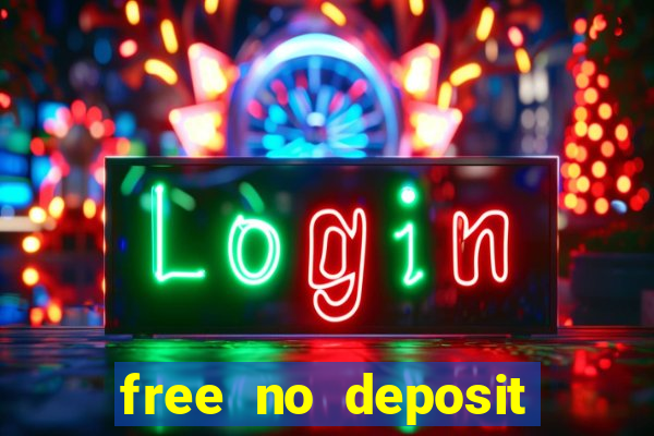 free no deposit casino cash