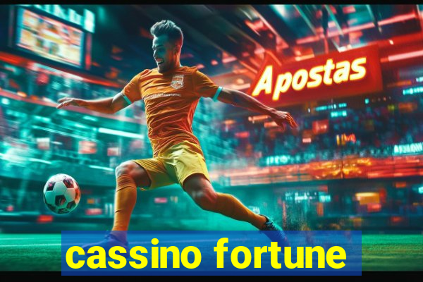 cassino fortune