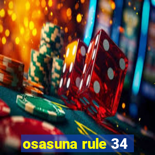 osasuna rule 34