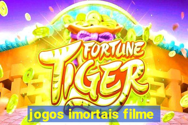 jogos imortais filme