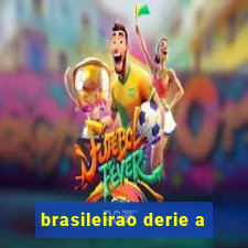 brasileirao derie a