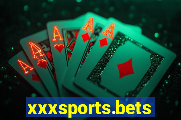 xxxsports.bets