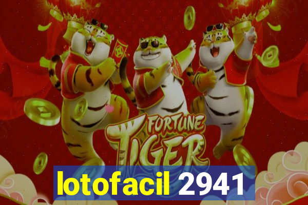 lotofacil 2941