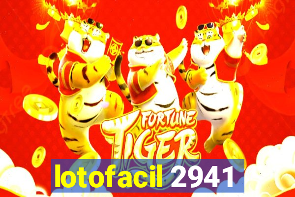 lotofacil 2941