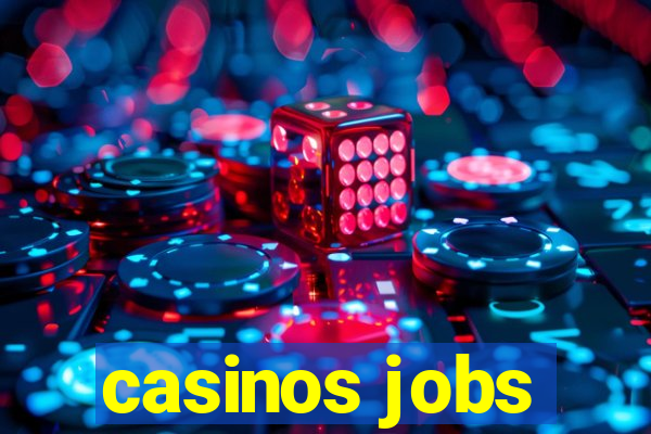 casinos jobs