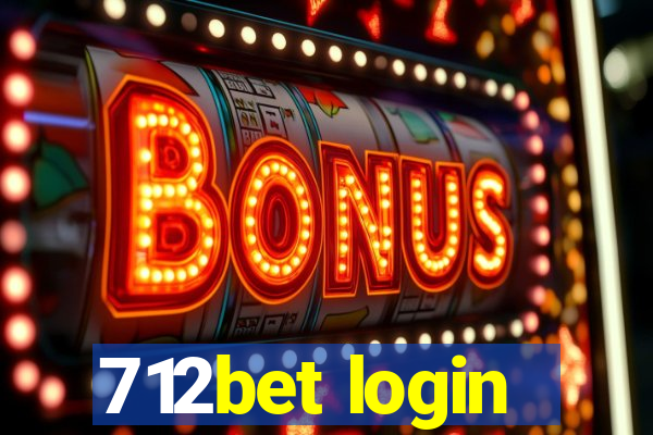 712bet login