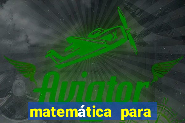 matemática para ganhar na lotofácil