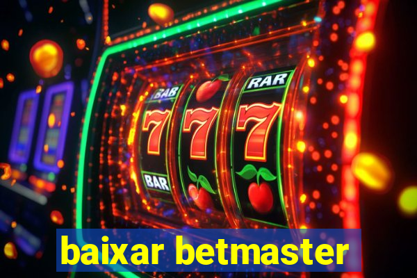 baixar betmaster