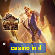 casino in il