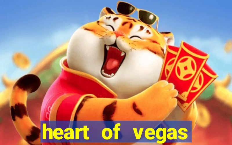 heart of vegas slots casino facebook