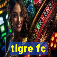 tigre fc