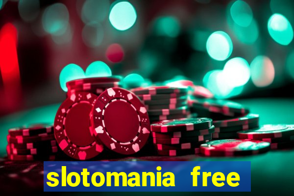 slotomania free slots games