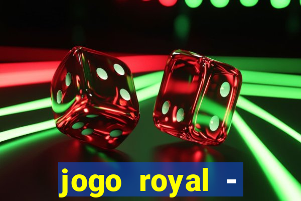 jogo royal - leovegas clube