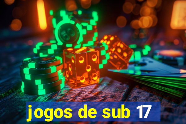 jogos de sub 17