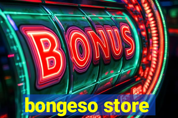 bongeso store