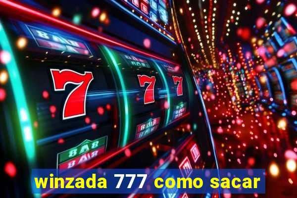 winzada 777 como sacar