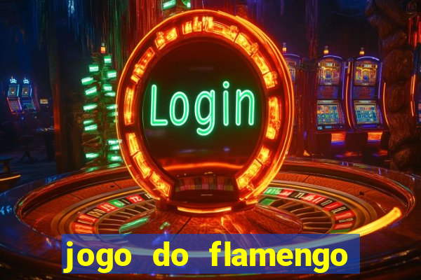 jogo do flamengo hoje passa na globo