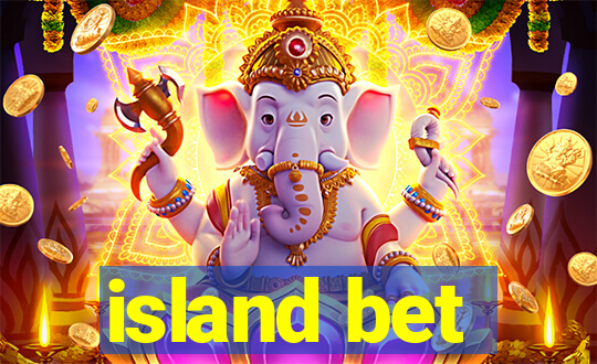 island bet