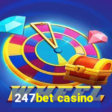 247bet casino