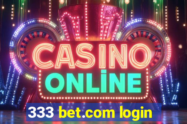 333 bet.com login