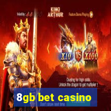 8gb bet casino