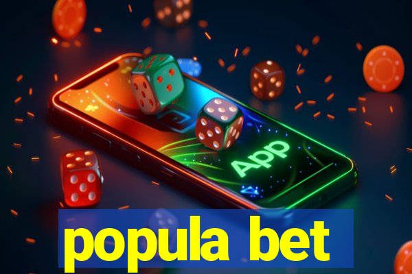 popula bet