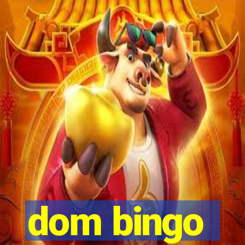 dom bingo