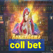 coll bet