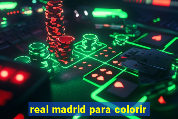 real madrid para colorir