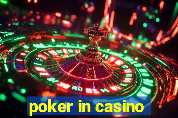 poker in casino