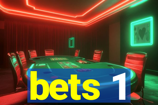 bets 1