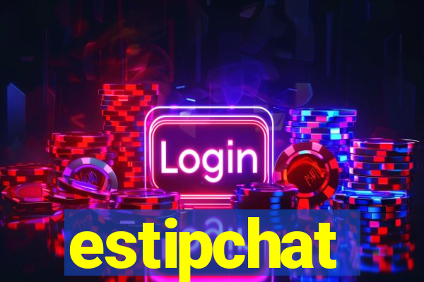 estipchat