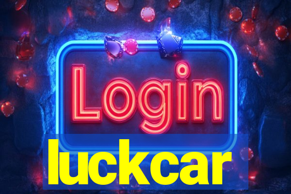 luckcar