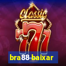 bra88 baixar