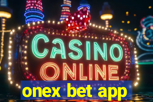 onex bet app