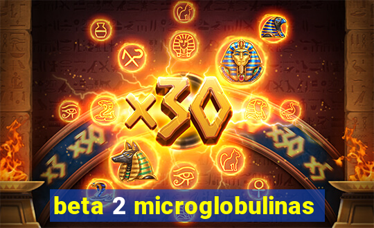 beta 2 microglobulinas