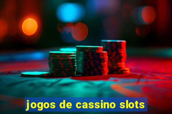 jogos de cassino slots