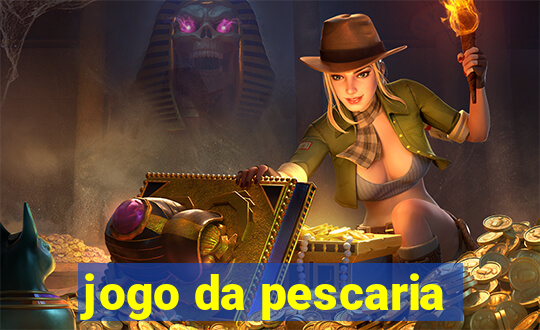 jogo da pescaria