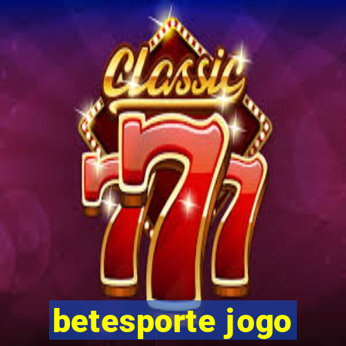 betesporte jogo