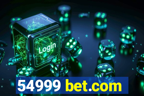 54999 bet.com