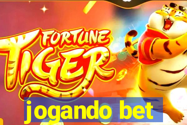 jogando bet