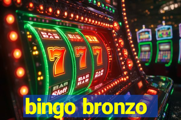 bingo bronzo